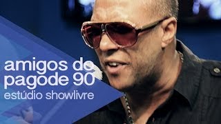 "Imagem de amor" - Amigos do Pagode 90 no Estúdio Showlivre 2014