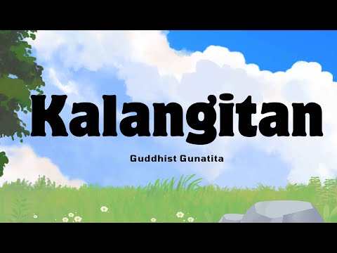 Kalangitan lyrics (GuddhistGunatita)