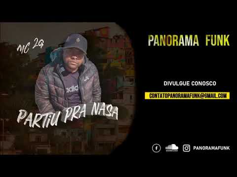MC 2G FP - Partiu Pra Nasa (Áudio Oficial) - Deejhay JM