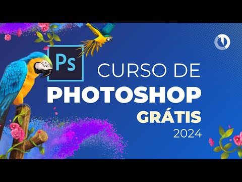 Curso de Photoshop Grátis e Completo 2024 do zero ao avançado