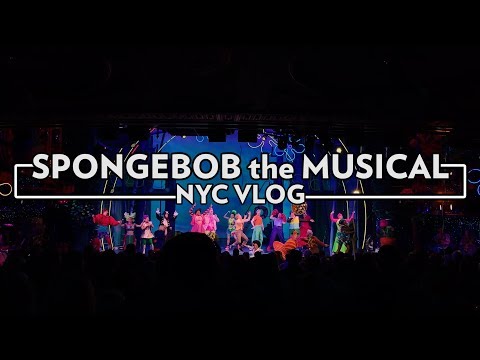 Spongebob the Musical on Broadway! | NYC Vlog
