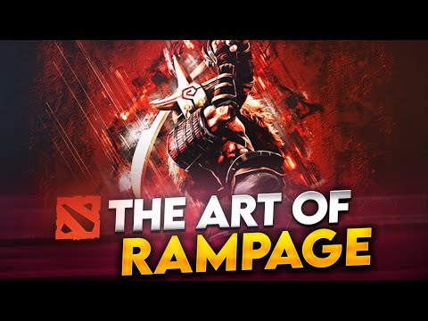 Dota 2 - The Art of Rampage
