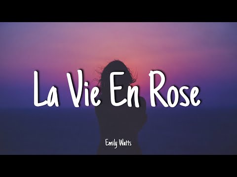 La vie en rose - Emily Watts | Lyrics [1 HOUR]