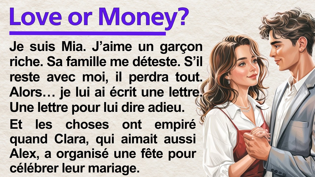 Love or Money? Learn French with Story | A1-A2 | Improve Your Speaking & Reading