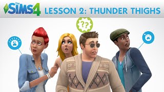 The Sims 4 Academy: Thunder Thighs - Lesson 2: Create A Sim