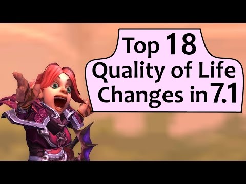Top 18 Quality of Life Changes in Legion 7.1