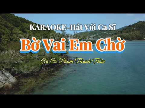 35. Bờ Vai Em Chờ