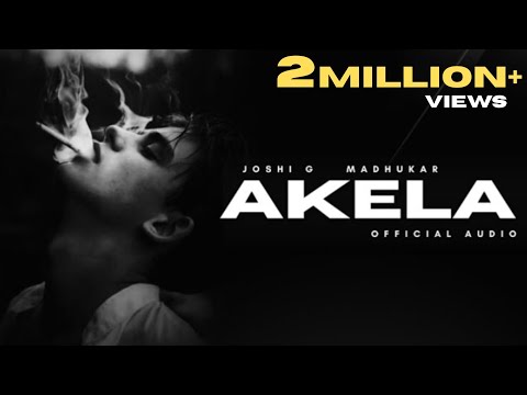 Akela - Joshi G, Madhukar | New Sad Hindi Rap Song 2025 | Official Audio | Latest Hindi Rap Song