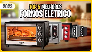 Qual FORNO ELÉTRICO comprar em 2023? Guia 5 melhores ATUALIZADO ✅