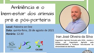 Ambiência e o bem-estar dos animais pré e pós-porteira