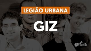 Giz - Legião Urbana (aula de violão simplificada)