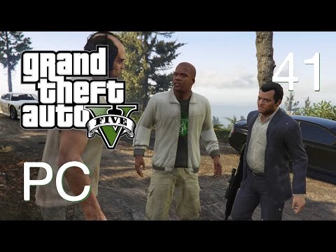 Let's Play GTA 5 - E41 - PC 1080P 60FPS