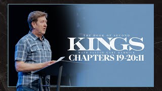 Verse By Verse Bible Study  |  2 Kings 19-20:11  |  Gary Hamrick