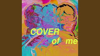 Download lagu Cover of Me mp3