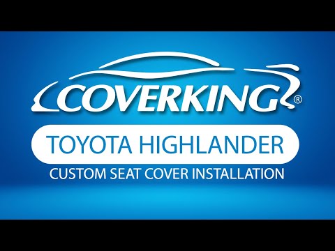How to Install 2004-2006 Toyota Highlander Custom Seat Covers | COVERKING®