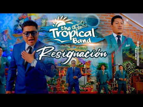 Resignación - The Tropical Band Ft JC (Official Video 4K)