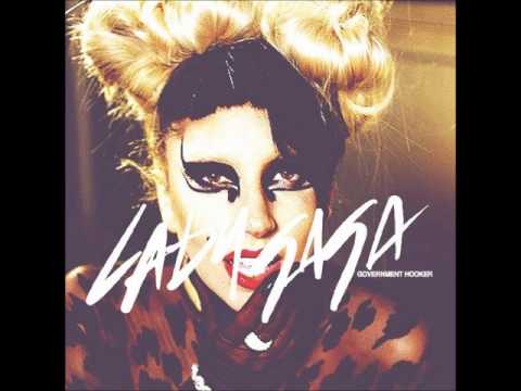Lady Gaga Government Hooker (Lyrics in the description)