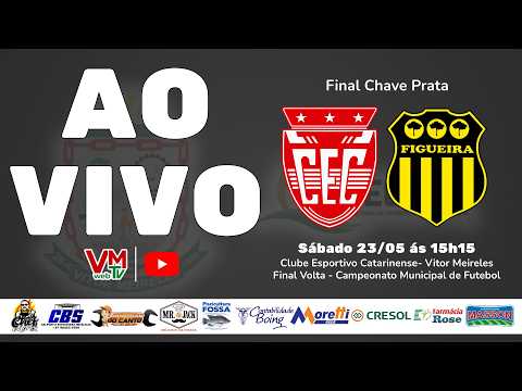 ⚽ AO VIVO | CATARINENSE X FIGUEIRA | FINAL CHAVE PRATA | CAMPEONATO MUNICIPAL DE VITOR MEIRELES