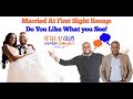 Do You Like What You See? | Married At First Sight Recap: Season 14 Ep. 2