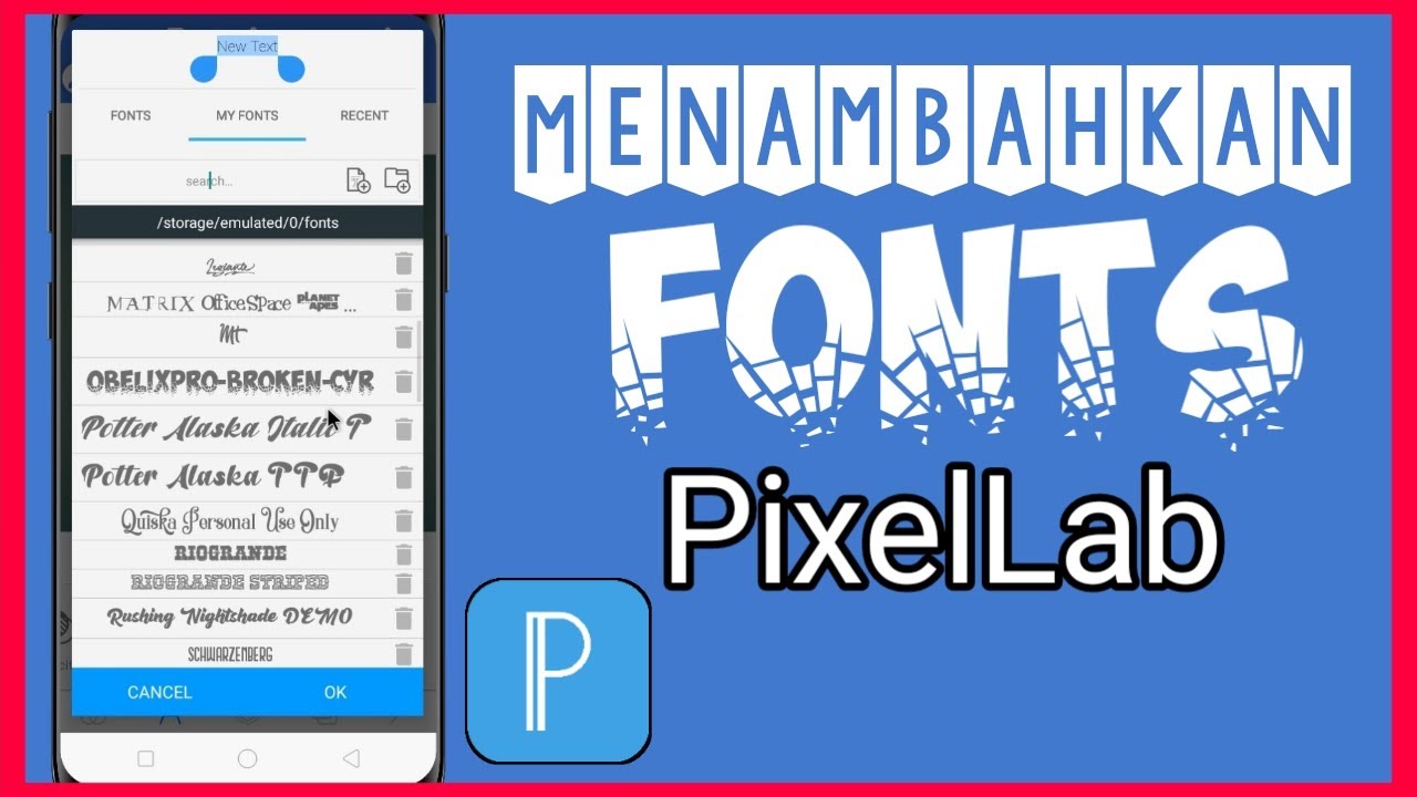 Cara Menambahkan Font Di Aplikasi PixelLab