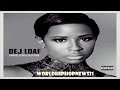 DeJ Loaf - Hey There (feat Future) 