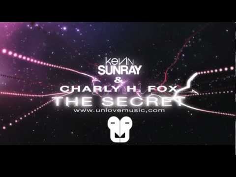 Kevin Sunray & Charly H. Fox - The Secret