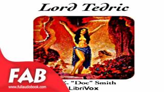 Lord Tedric Full Audiobook by E. E. SMITH by Fantasy Fiction