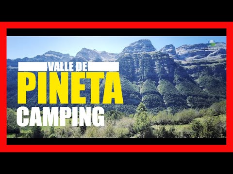 VALLE DE PINETA / CAMPING PINETA / PIRINEO ARAGONES with CHILDREN
