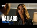 Ballard Trailer Prime Video