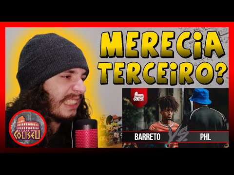 BARRETO (SP) X PHL - SEGUNDA FASE - BATALHA DO COLISEU - EDIÇÃO 76 | REACT BAUEB