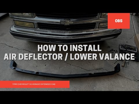 How to Install Air Deflector / Lower Valance 88-98 Chevy OBS. 4K