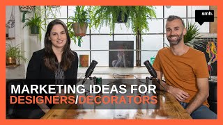 Marketing Ideas for Interior Designers/Decorators With Michelle Binette - Content Sessions #12