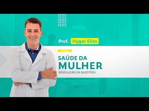 Saúde da Mulher em Questões para Concursos de Enfermagem | Prof. Hygor Elias | 20/03