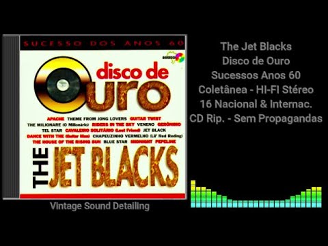 The Jet Blacks - Disco de Ouro - Sucessos Anos 60 - Coletânea - 16 Nacional & Internac. - CD Rip.
