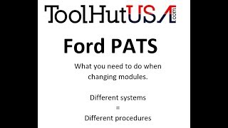 Ford PATS after a module has been replaced | Tool Hut USA