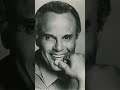 In Loving Memory of Harry Belafonte
