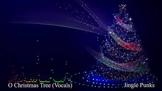 O Christmas Tree (Vocals) Christmas Music