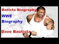 Batista Biography | WWE Biography | Batista WWE | David Bautista WWE Video | Dave Bautista