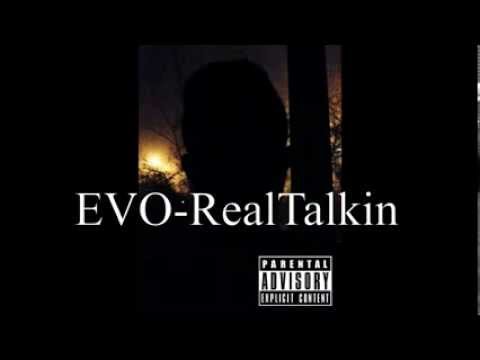 Evo - RealTalkin