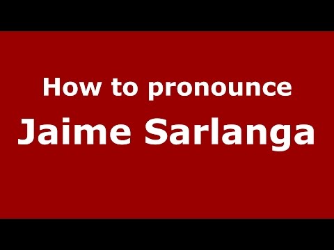 How to pronounce Jaime Sarlanga (Spanish/Argentina) - PronounceNames.com