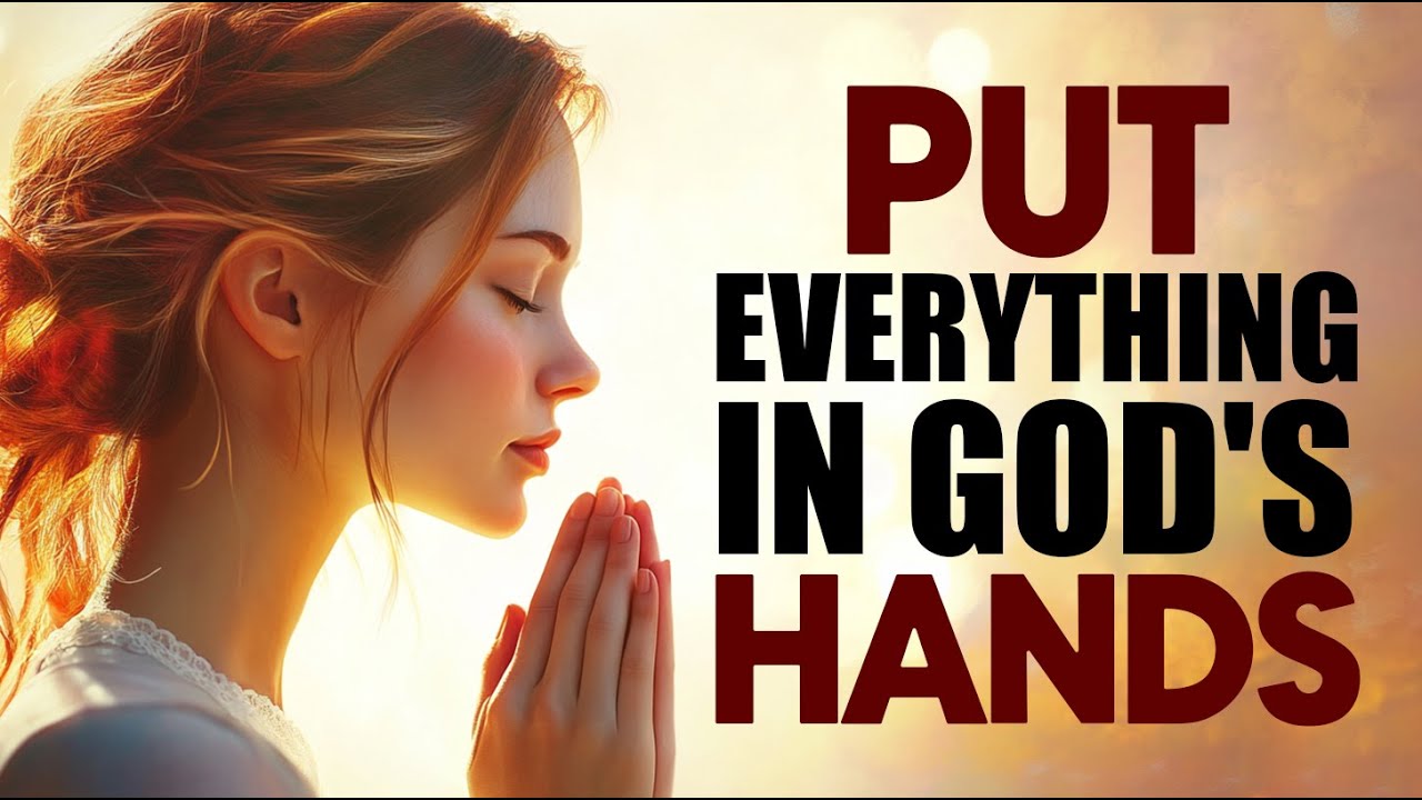 Stop Worrying and Leave It To GOD: Pray This for God’s Peace in Every Trial | Morning Prayer