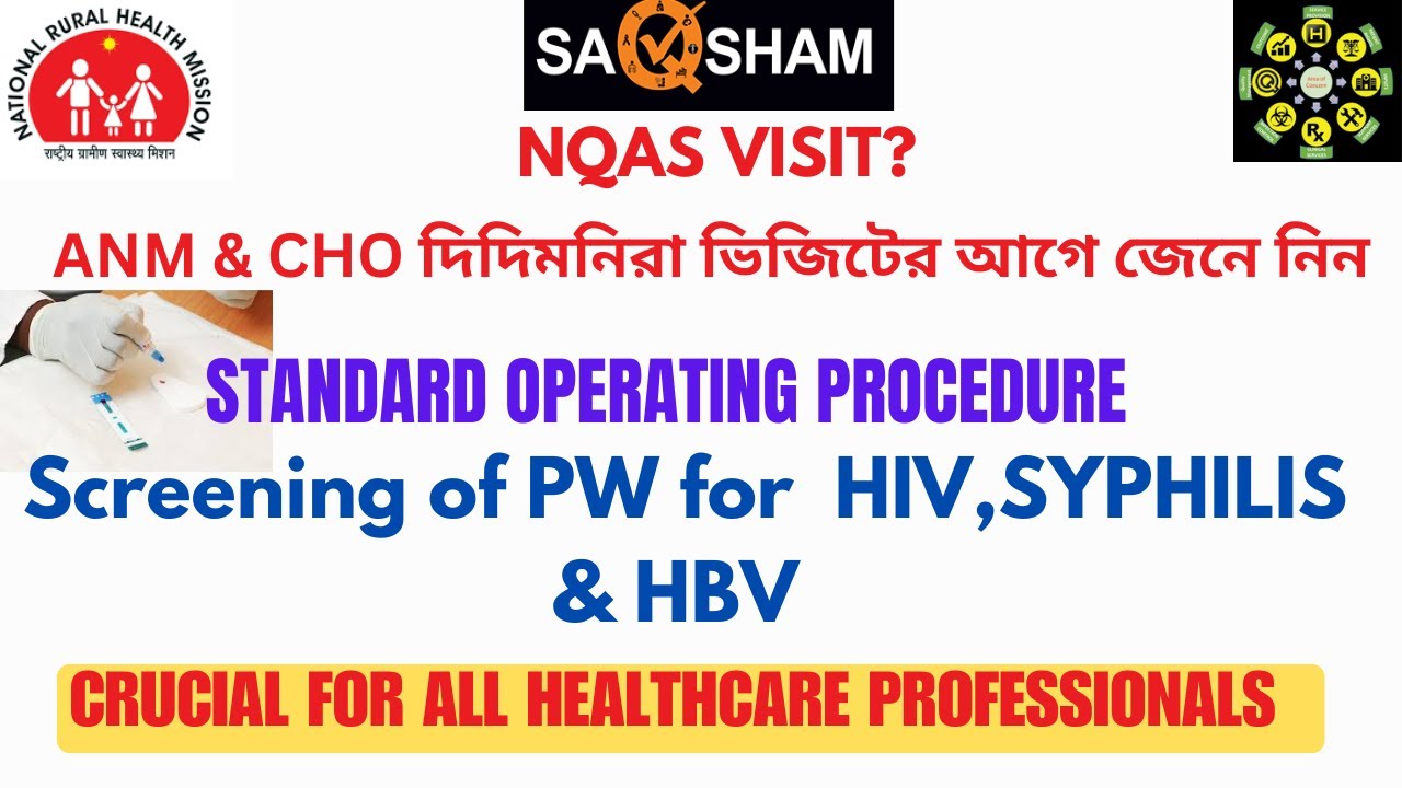 SOP for Screening of PW for HIV, SYPHILIS & HBV II #HIV #nqas  #hepatitisc  #syphilistreatment