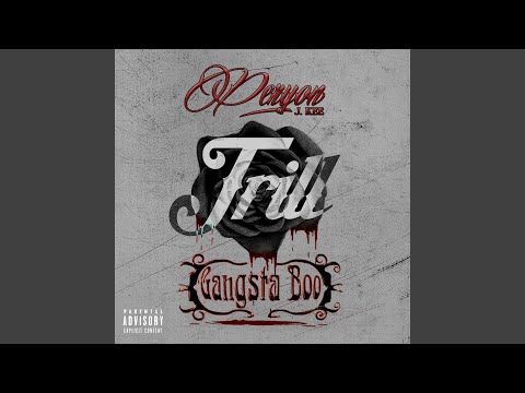 Trill (feat. Gangsta Boo)