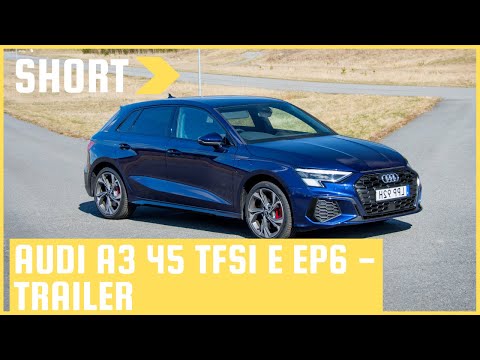 Trailer för Audi A3 45 TFSI e EP6