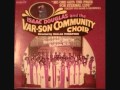 Isaac Douglas & The VarSon Community Choir - Christ Is Real Today