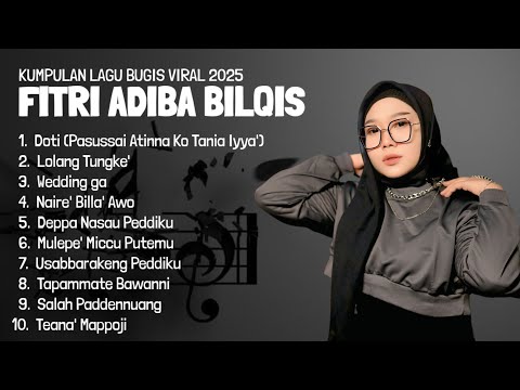 Full Album Terbaru Fitri Adiba Bilqis || Kumpulan Lagu Bugis Viral 2025
