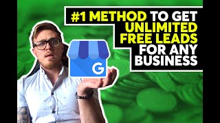How to GENERATE LEADS for a local business in 2021- GOOGLE MY BUSINESS OPTIMIZATION.