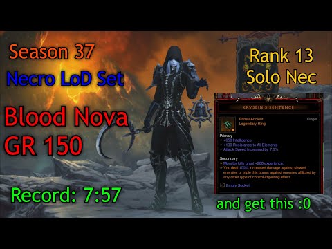 Season 37 Necro LoD Blood Nova GR150 7:57 Rank 13 (NA) - Diablo 3