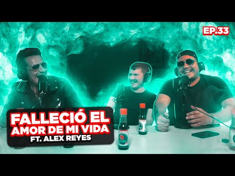 SmokeCast Ep. 33 - Perdí al amor de mi vida y con alcohol Lo supero Ft. @SoyAlexReyes