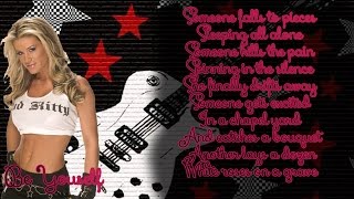 WWE:Ashley Massaro 1st Theme Song &quot;Be Yourself&quot;  (Lyrics)